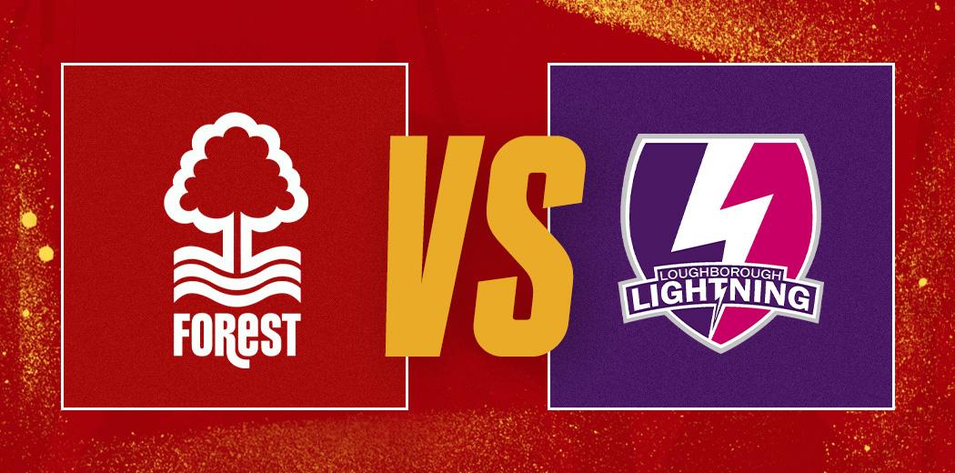 Nottingham Forest vs Loughborough Lightning