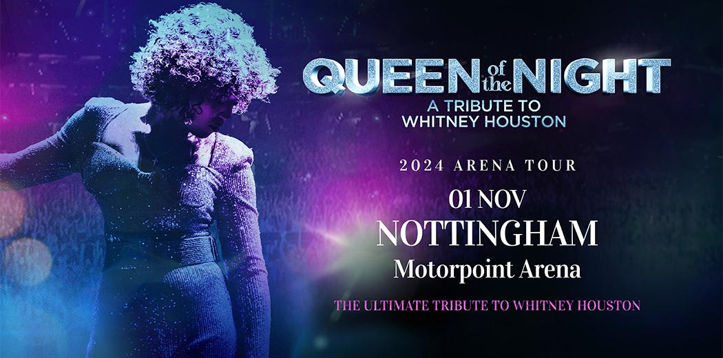 Queen of the Night – A Tribute to Whitney Houston
